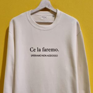 FELPA UNISEX “CE LA FAREMO”