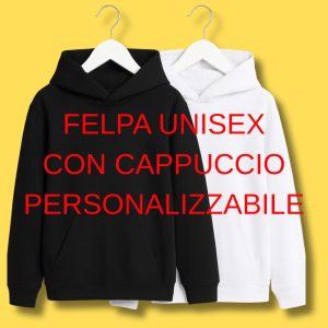 FELPA CON CAPPUCCIO UNISEX PERSONALIZZABILE