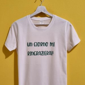 UN GIORNO MI RINGRAZIERAI