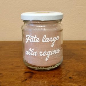 CANDELA “FATE LARGO ALLA REGINA “