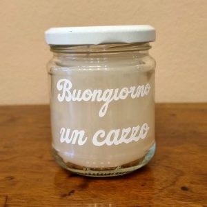 CANDELA “BUONGIORNO UN CAZZO “