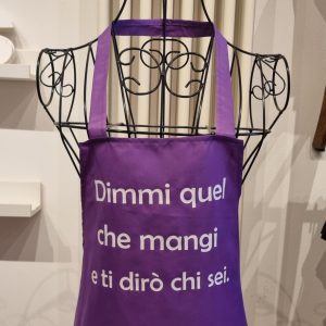 Grembiule da cucina “DIMMI QUEL CHE MANGI E TI DIRO’ CHI SEI”
