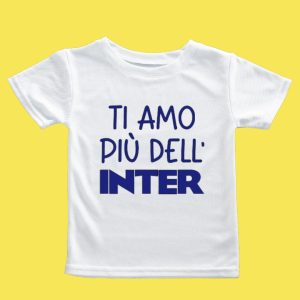 TI AMO PIù DELL’INTER