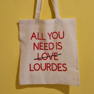 Borsa tela “ALL YOU NEED IS LOURDES”