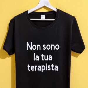 NON SONO LA TUA TERAPISTA