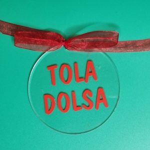 ADDOBBO NATALIZIO “TOLA DOLSA” (diametro 7,5 cm)