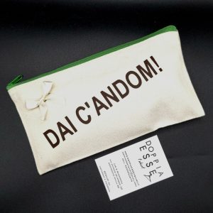 POCHETTE “DAI C’ANDOM”
