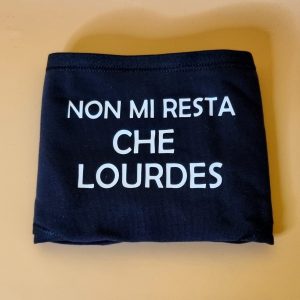 NON MI RESTA CHE LOURDES (SLIP DONNA)