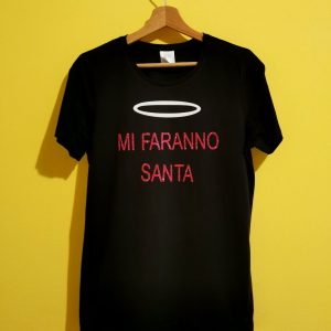 MI FARANNO SANTA