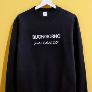 FELPA UNISEX “BUONGIORNO UN C…”